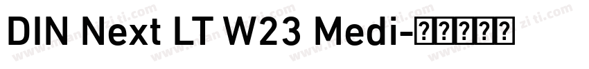 DIN Next LT W23 Medi字体转换